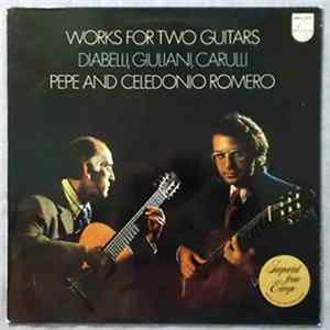 Diabelli, Giuliani, Carulli - Pepe Romero And Celedonio Romero - Works For Two Guitars mp3