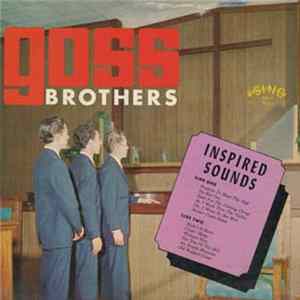 The Goss Brothers - Inspired Sounds mp3