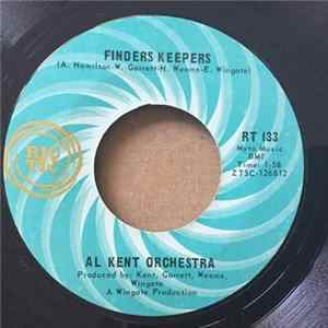 Al Kent Orchestra - Finders Keepers / Ooh! Pretty Lady mp3