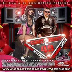Various - Coast 2 Coast Mixtape Vol. 49 mp3