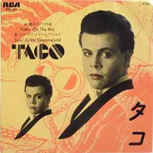 Taco - Puttin' On The Ritz (踊るリッツの夜) / Livin' In My Dreamworld (イン・マイ・ドリームワールド) mp3