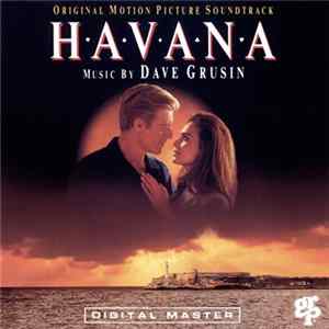 Dave Grusin - Havana (Original Motion Picture Soundtrack) mp3