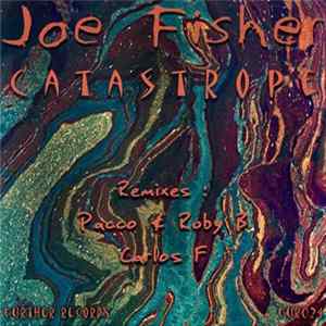Joe Fisher - Catastrofe mp3