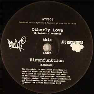 Elmore Judd - Otherly Love / Eigenfunktion mp3