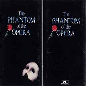Andrew Lloyd Webber - The Phantom Of The Opera (The Original London Cast) mp3