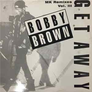 Bobby Brown - Get Away mp3