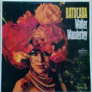 Walter Wanderley - Batucada mp3