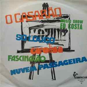 Music Show Ed Costa - O Casarão mp3