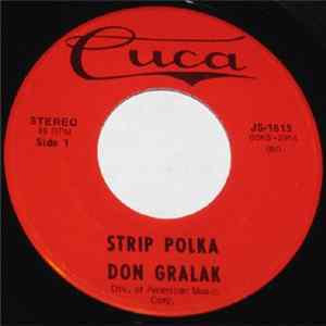Don Gralak - Strip Polka / Everybody's Laendler mp3