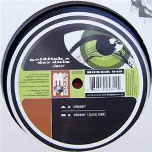 Goldfish & Der Dulz - Closer mp3