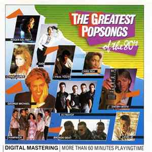 Various - The Greatest Popsongs Of The 80's mp3