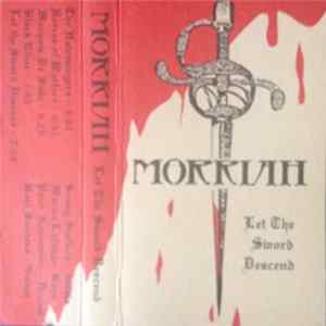 Morriah - Let The Sword Descend mp3