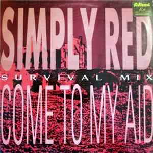 Simply Red - Come To My Aid (Survival Mix) mp3