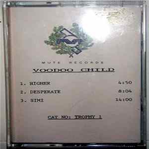 Voodoo Child - Higher mp3
