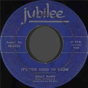 Dolly Dawn - It's Too Soon To Know mp3