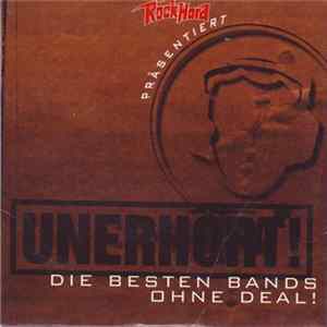 Various - Unerhört! >Die Besten Bands Ohne Deal! / Vol. 1 mp3