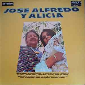 José Alfredo Jiménez, Alicia Juarez - Jose Alfredo Y Alicia mp3