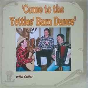 The Yetties - Come To The Yetties' Barn Dance mp3