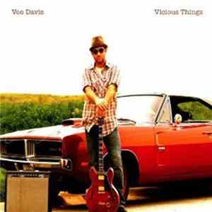 Voo Davis - Vicious Things mp3