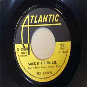 Rex Garvin - Sock It To 'Em J.B. mp3