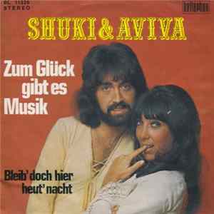 Shuki & Aviva - Zum Glück Gibt Es Musik mp3