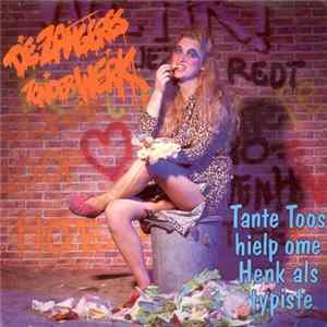 De Zangeres Zonder Werk - Tante Toos Hielp Ome Henk Als Typiste mp3
