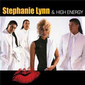 Stephanie Lynn & High Energy - Stephanie Lynn & High Energy mp3