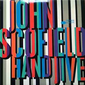 John Scofield - Hand Jive mp3