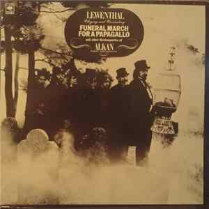 Lewenthal, Alkan - Funeral March For A Papagallo And Other Grotesqueries Of Alkan mp3