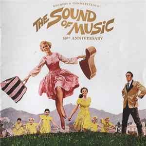 Various - The Sound Of Music (50th Anniversary Edition) mp3