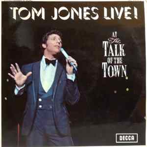 Tom Jones - Tom Jones Live! At The Talk Of The Town mp3