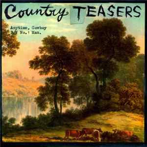 Country Teasers - Anytime, Cowboy mp3