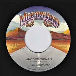 T.G. Sheppard - Another Woman / I Can't Help Myself (Sugar Pie, Honey Bunch) mp3