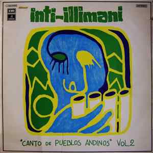 Inti-Illimani - Canto De Pueblos Andinos Vol.2 mp3