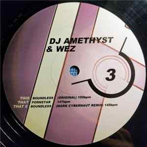 DJ Amethyst & Wez - The Boundless EP mp3