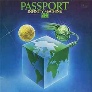 Passport - Infinity Machine mp3