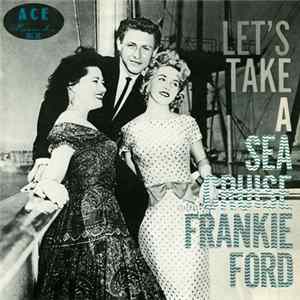 Frankie Ford - Sea Cruise mp3
