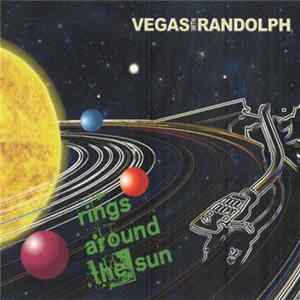 Vegas With Randolph - Rings Around The Sun mp3