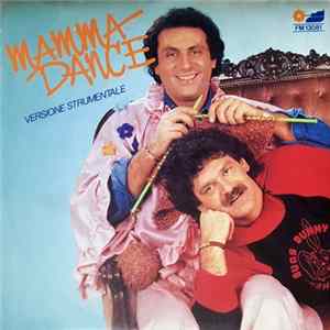 Gigi E Andrea - Mamma Dance mp3