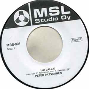 Peter Parviainen / Aila Heikkilä - Lai-lai-lai / Missä Kaappi Seisoo mp3