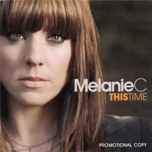 Melanie C - This Time mp3