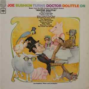 Joe Bushkin - Joe Bushkin Turns Doctor Dolittle On mp3