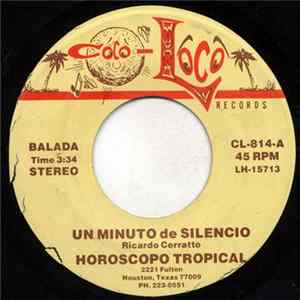 Horoscopo Tropical - Un Minuto De Silencio / Ponchito De Colores mp3