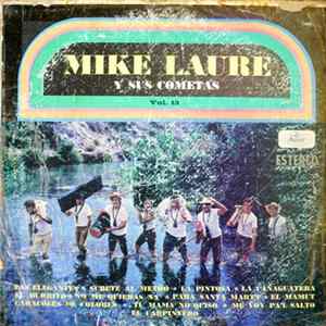 Mike Laure Y Sus Cometas - Mike Laure Y Sus Cometas Vol. 13 mp3