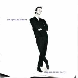 Stephen Tin Tin Duffy - The Ups And Downs mp3