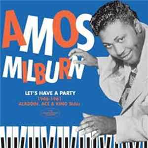 Amos Milburn - Let's Have A Party mp3