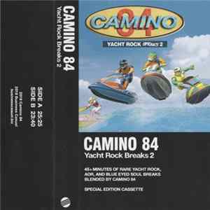 Camino 84 - Yacht Rock Breaks 2 mp3