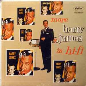 Harry James - More Harry James In Hi-fi mp3