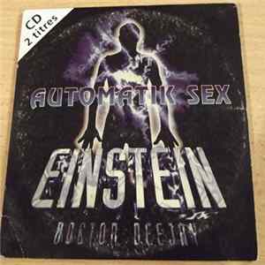 Einstein Doctor Deejay - Automatik Sex mp3
