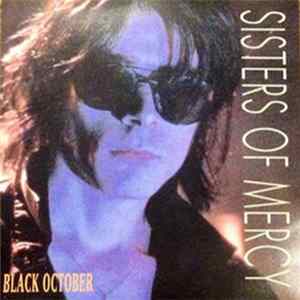 The Sisters Of Mercy - Black October mp3